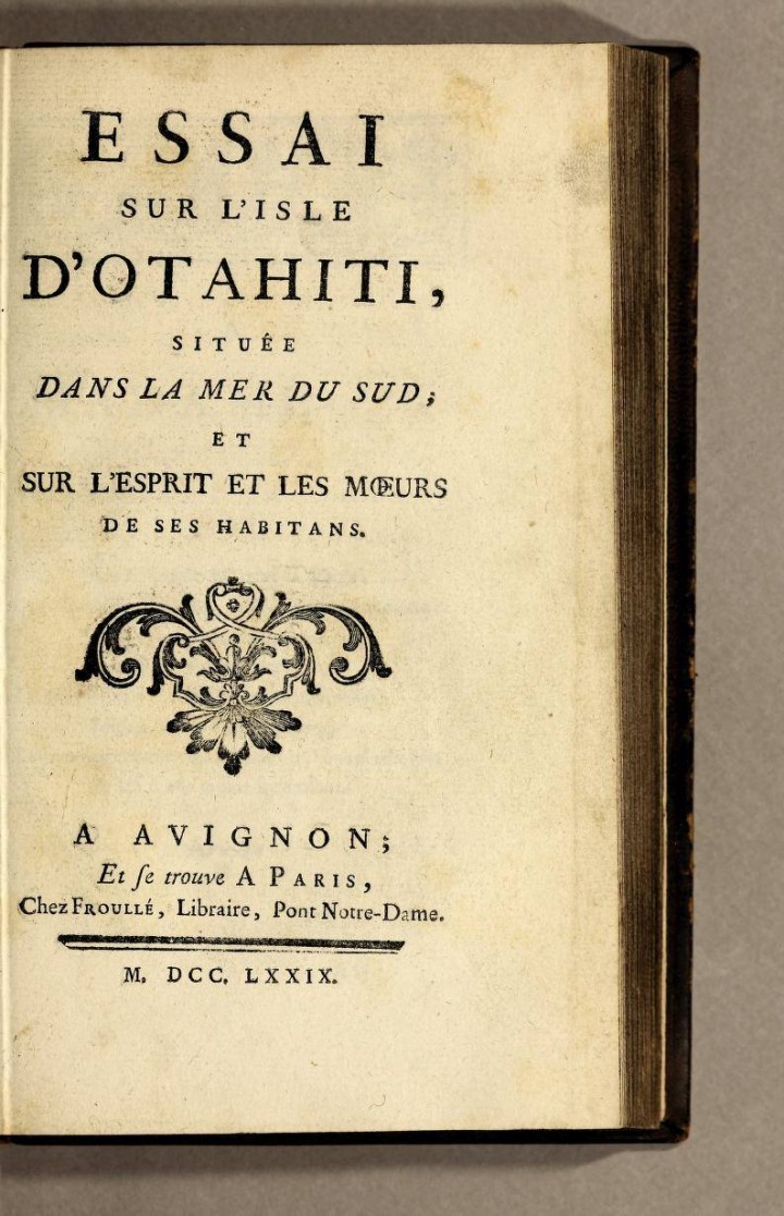 Essai sur l’isle d’Otahiti, située dans la mer du Sud, et sur l’esprit et les mœurs de ses habitans (1779)