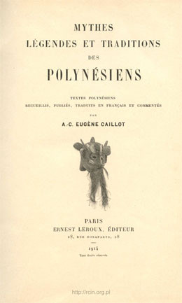 Mythes, légendes et traditions des Polynésiens (1914)