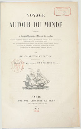 Voyage autour du monde : contenant la description géographique et pittoresque des divers pays, l’esquisse des mœurs (1858)