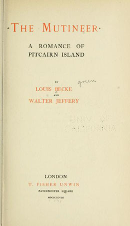 The mutineer, a romance of Pitcairn island (1898)