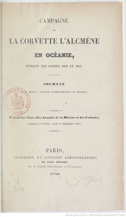 Campagne de la Corvette l’Alcmène en Océanie (1854)