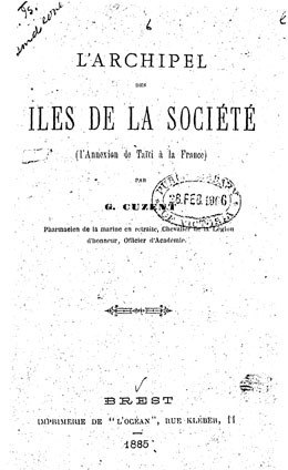 L’archipel des îles de la Société : l’annexion de Taïti à la France (1885)