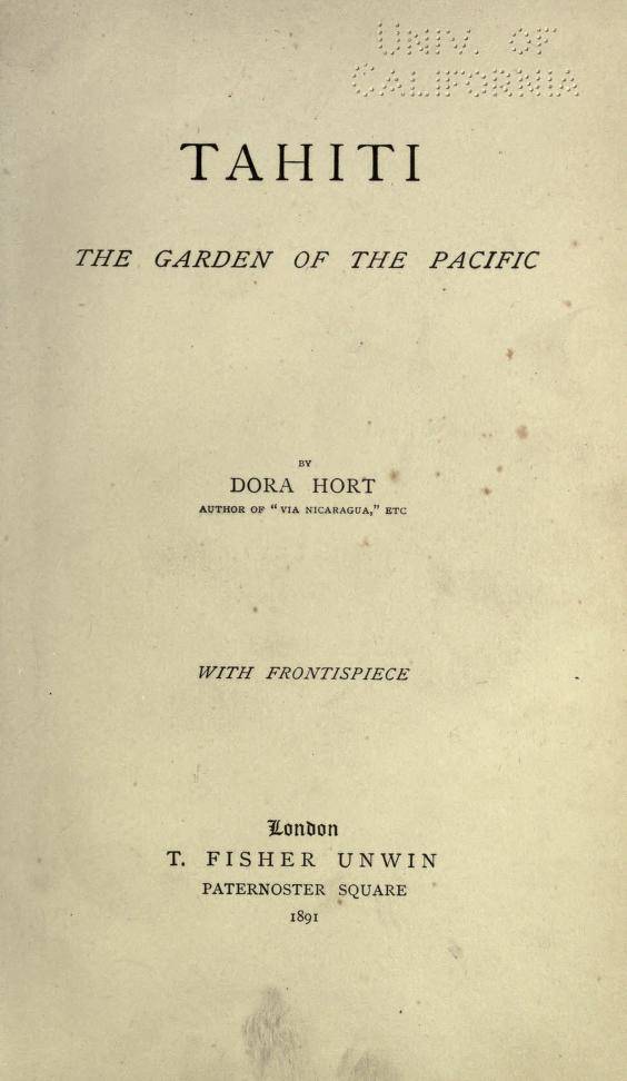 Tahiti, the garden of the Pacific – Dora Hort (1891)
