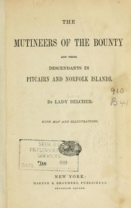 The mutineers of the Bounty and their descendants in Pitcairn and Norfolk Islands (1871)