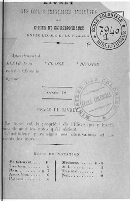 Livret des écoles françaises indigènes / Cahier de correspondance entre l’école et la famille (1879)