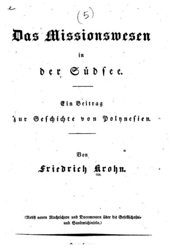 Das Missionswesen in der Südsee (1833) et 4 autres ouvrages