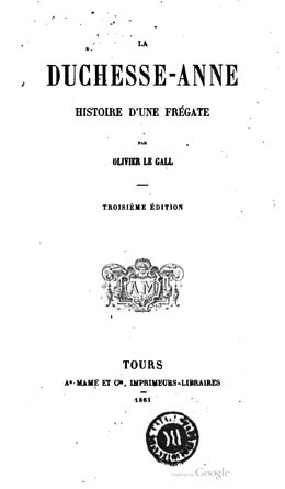 La Duchesse-Anne, histoire d’une frégate (1861)