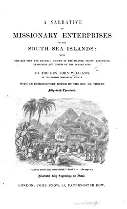 A narrative of missionary enterprises in the south sea islands (1837)