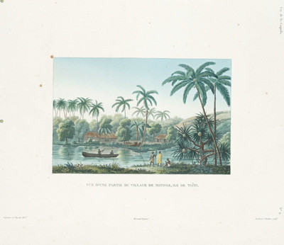 Voyage de la Coquille – Vue d’une partie du village de Matavae, île de Tahiti