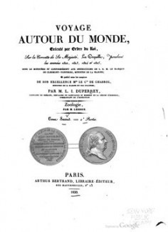 Voyage autour du monde, sur la corvette de Sa Majesté, La Coquille – Tome 2 – 2ème partie (1830)