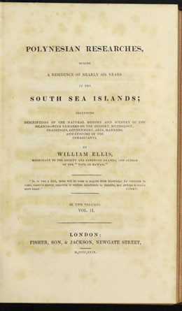 Polynesian researches, during residence of nearly six years in the South Sea Islands – Vol.2 (1829)
